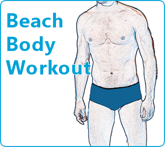 how to get a beach body workout