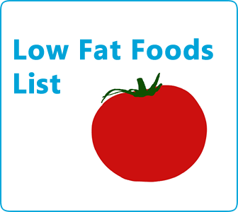 Low Fat Foods List For Fat Burning Meals