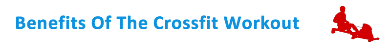 Benefits-Of-The-Crossfit-Workout